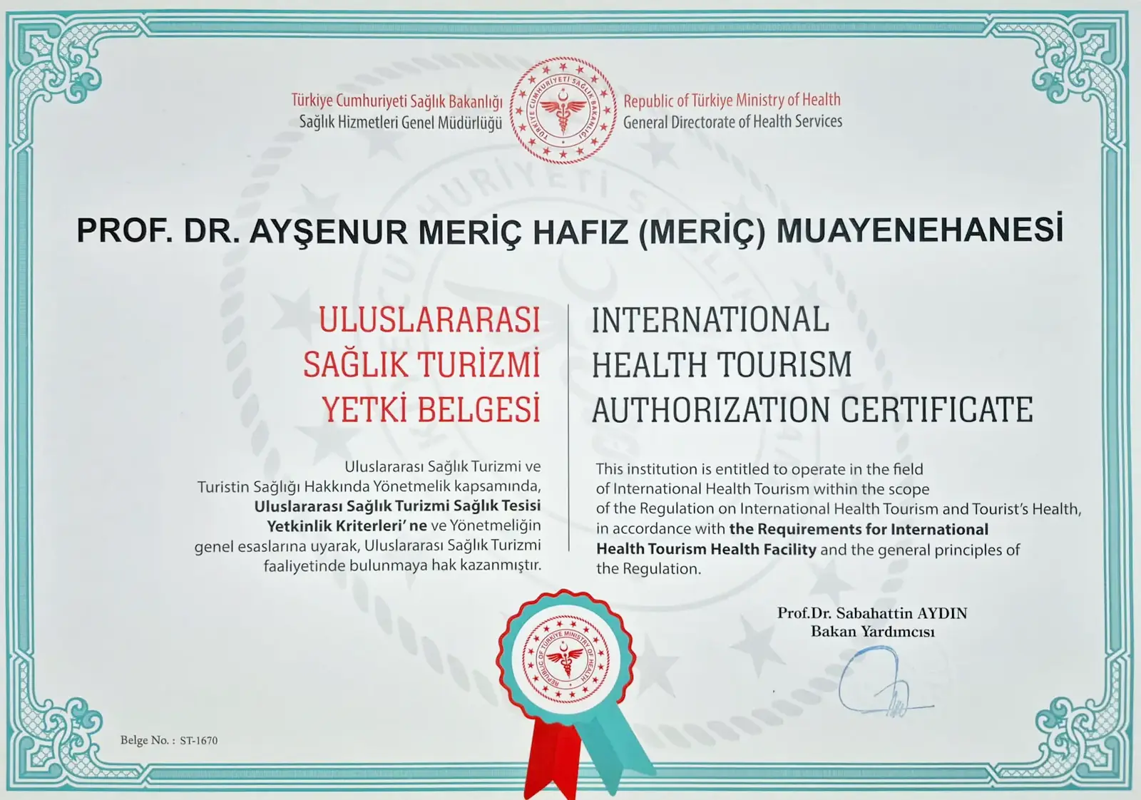 T.C. Sağlık Bakanlığı Uluslararası Sağlık Turizmi Yetki Belgesi — ST-1670